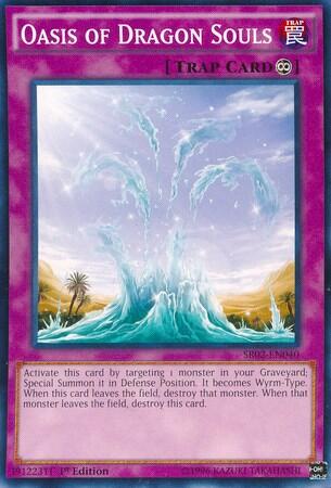 Oasis of Dragon Souls (SR02-EN040) [Structure Deck: Rise of the True Dragons]