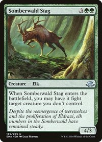 Somberwald Stag (169) [Eldritch Moon]