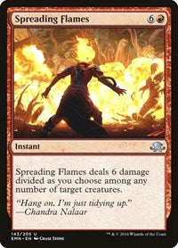 Spreading Flames (143) [Eldritch Moon]