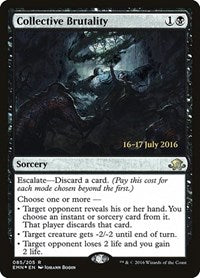 Collective Brutality (85) [Prerelease Cards]