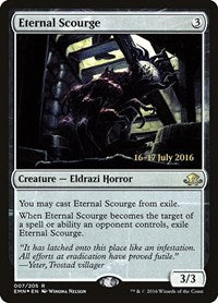 Eternal Scourge (7) [Prerelease Cards]