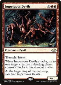 Impetuous Devils (132) [Prerelease Cards]