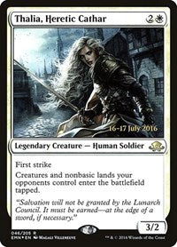 Thalia, Heretic Cathar (46) [Prerelease Cards]