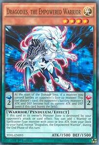 Dragodies, the Empowered Warrior (TDIL-EN093) [The Dark Illusion]
