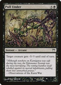 Pull Under (137) [Champions of Kamigawa]