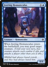 Jeering Homunculus (33) [Conspiracy: Take the Crown]