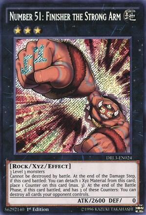 Number 51: Finisher the Strong Arm (DRL3-EN024) [Dragons of Legend: Unleashed]