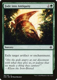Fade into Antiquity (181) [Conspiracy: Take the Crown]