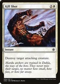 Kill Shot (94) [Conspiracy: Take the Crown]