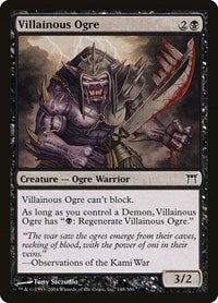 Villainous Ogre (148) [Champions of Kamigawa]