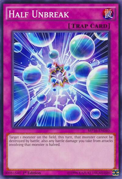 Half Unbreak (MP16-EN040) [2016 Mega-Tins Mega Pack]