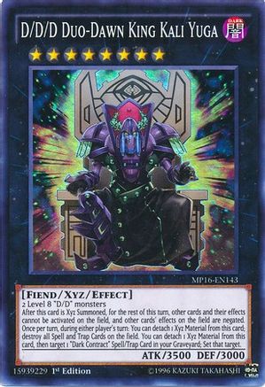 D/D/D Duo-Dawn King Kali Yuga (MP16-EN143) - 2016 Mega-Tins Mega Pack 1st Edition