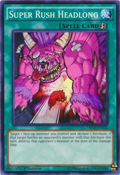 Super Rush Headlong (MP16-EN152) [2016 Mega-Tins Mega Pack]
