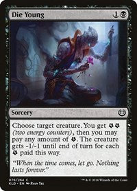 Die Young (76) [Kaladesh]