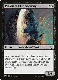 Prakhata Club Security (98) [Kaladesh]