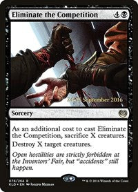 Eliminate the Competition (78) [Prerelease Cards]