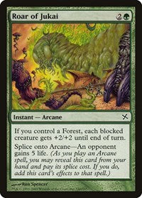 Roar of Jukai (140) [Betrayers of Kamigawa]
