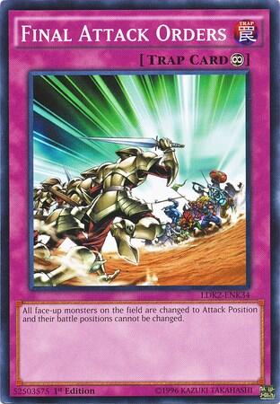 Final Attack Orders (LDK2-ENK34) [Legendary Decks II]