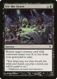 Stir the Grave (85) [Betrayers of Kamigawa]