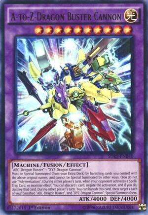 A-to-Z-Dragon Buster Cannon (SDKS-EN040) [Structure Deck: Seto Kaiba]