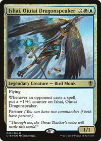 Ishai, Ojutai Dragonspeaker (33) [Commander 2016]