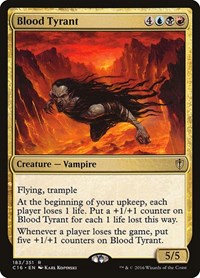 Blood Tyrant (183) [Commander 2016]