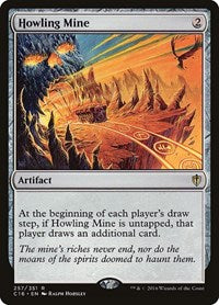 Howling Mine (257) [Commander 2016]