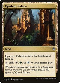 Opulent Palace (313) [Commander 2016]
