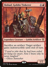 Slobad, Goblin Tinkerer (133) [Commander 2016]