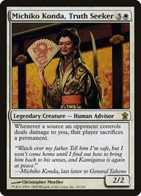 Michiko Konda, Truth Seeker (19) [Saviors of Kamigawa]