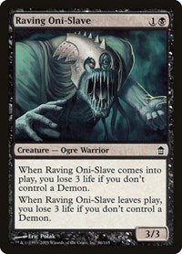 Raving Oni-Slave (86) [Saviors of Kamigawa]