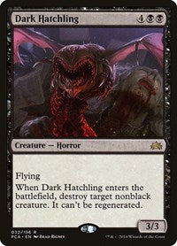 Dark Hatchling (32) [Planechase Anthology]