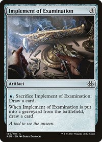 Implement of Examination (156) [Aether Revolt]