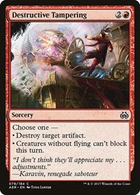 Destructive Tampering (78) [Aether Revolt]
