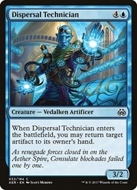 Dispersal Technician (32) [Aether Revolt]