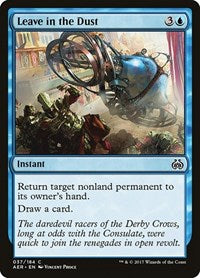 Leave in the Dust (37) [Aether Revolt]