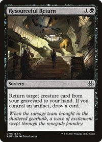 Resourceful Return (70) [Aether Revolt]