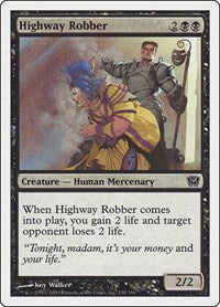 Highway Robber (138) [9th Edition]