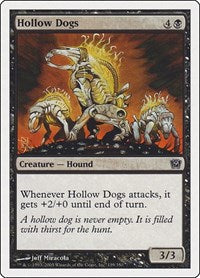 Hollow Dogs (139) [9th Edition]