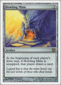 Howling Mine (298) [9th Edition]