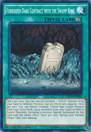 Forbidden Dark Contract with the Swamp King (SDPD-EN026) [Structure Deck: Pendulum Domination]