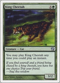 King Cheetah (250) [9th Edition]