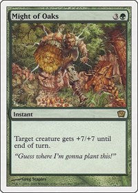 Might of Oaks (255) [9th Edition]