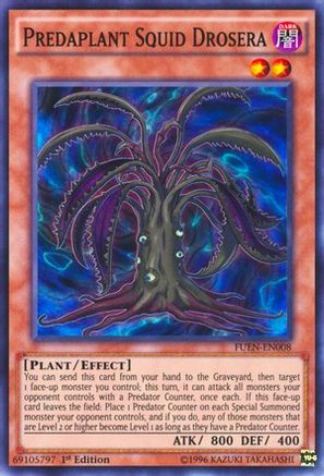 Predaplant Squid Drosera (FUEN-EN008) - Fusion Enforcers 1st Edition