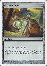 Tanglebloom (311) [9th Edition]