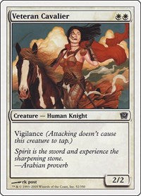 Veteran Cavalier (52) [9th Edition]