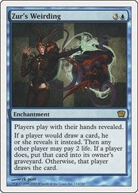 Zur's Weirding (114) [9th Edition]