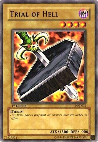 Trial of Hell (LOB-012) [The Legend of Blue Eyes White Dragon]