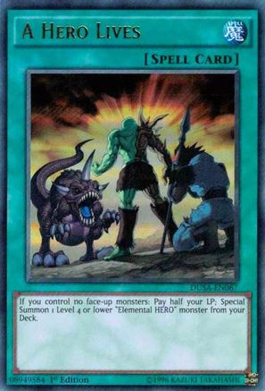 A Hero Lives (DUSA-EN087) - Duelist Saga 1st Edition