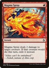 Magma Spray (141) [Amonkhet]